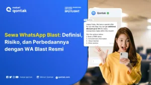 Sewa WhatsApp Blast: Definisi, Risiko, dan Perbedaannya dengan WA Blast Resmi
