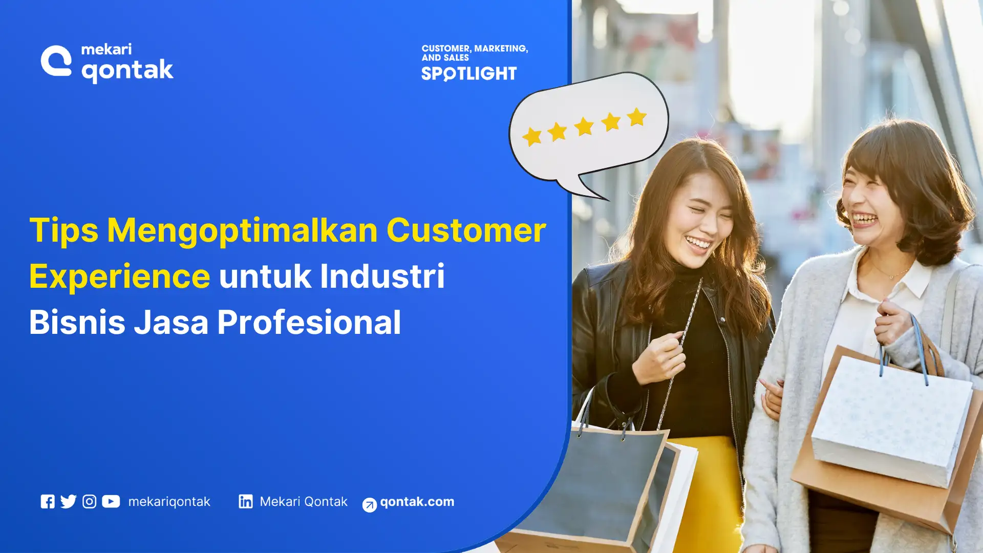 12 Tips Mengoptimalkan Customer Experience untuk Jasa Profesional