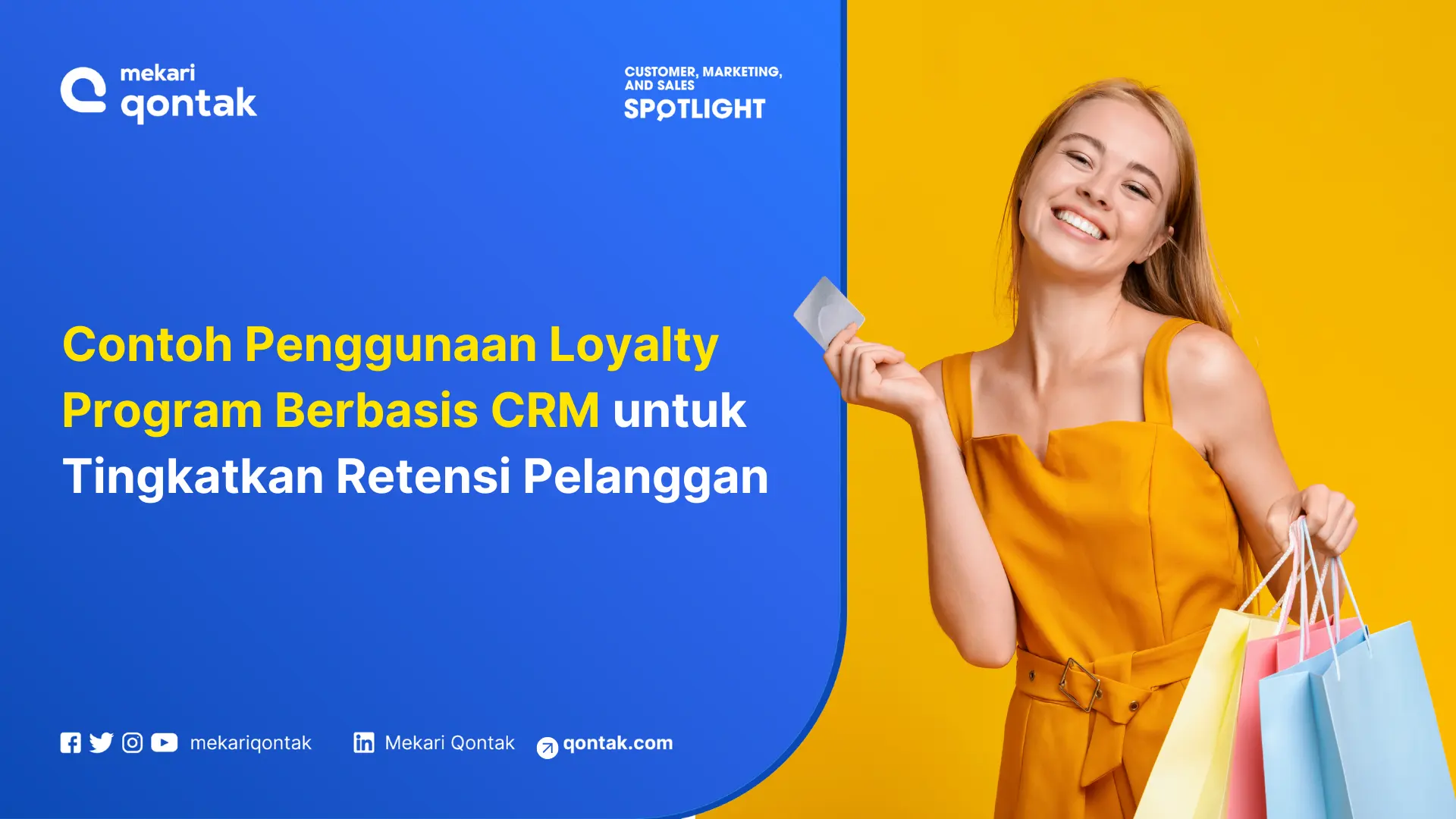 Contoh Penggunaan Loyalty Program Berbasis CRM untuk Tingkatkan Retensi Pelanggan