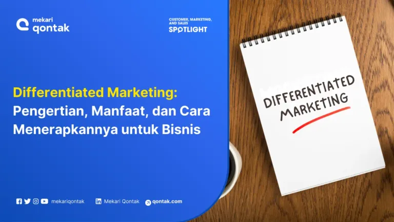 Differentiated Marketing: Pengertian, Jenis dan Strateginya dalam Bisnis