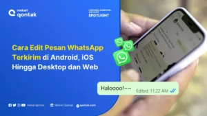 Cara Edit Pesan WhatsApp Terkirim di Android, iOS Hingga Desktop dan Web