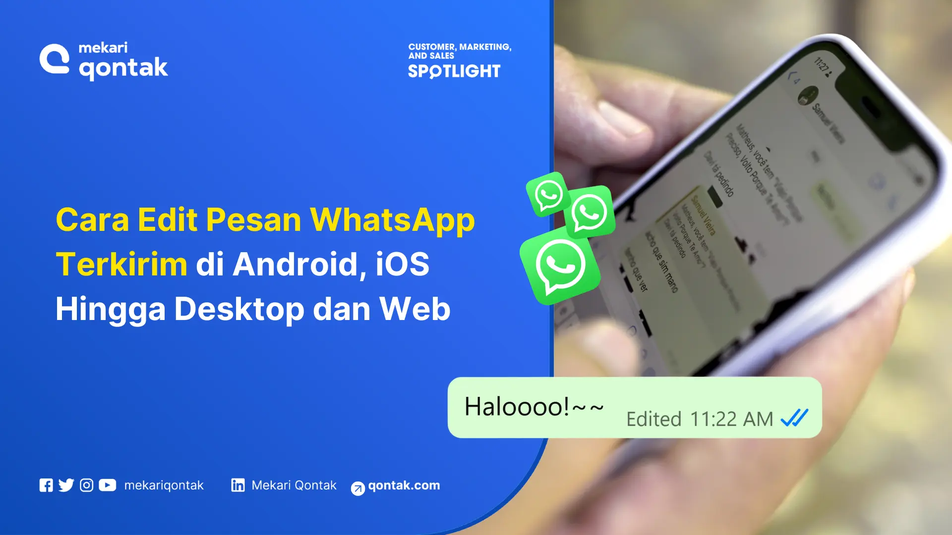 Cara Edit Pesan WhatsApp Terkirim di Android, iOS Hingga Desktop dan Web