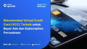 virtual credit card (vcc) terbaik untuk bayar ads dan subscription perusahaan