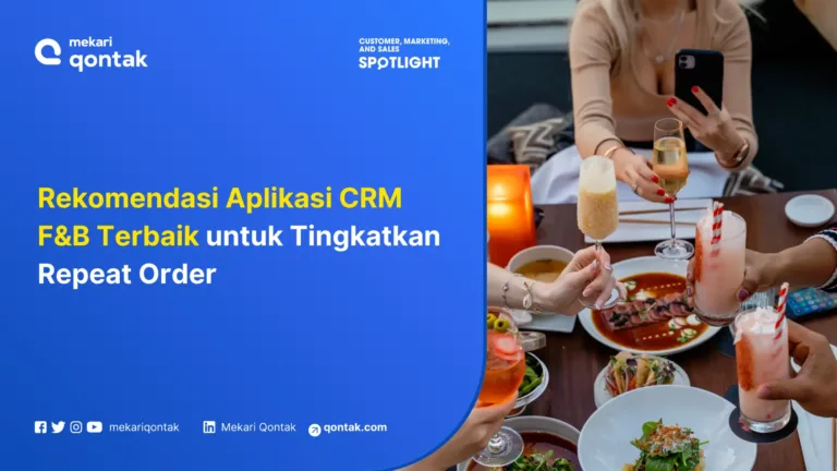10 Aplikasi CRM untuk F&B Terbaik: Tingkatkan Loyalitas di Bisnis Modern