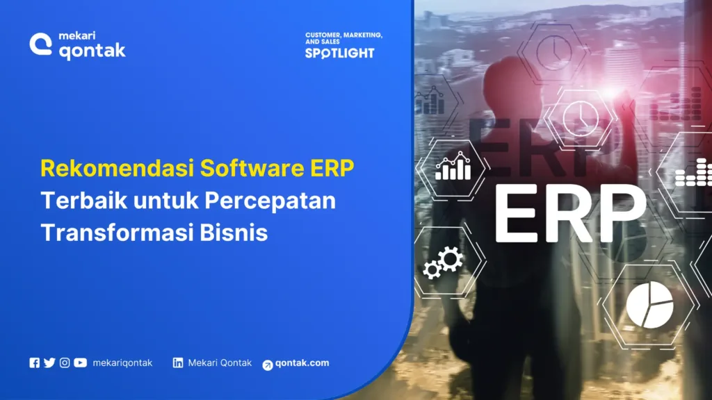 Rekomendasi Software ERP Terbaik untuk Percepatan Transformasi Bisnis