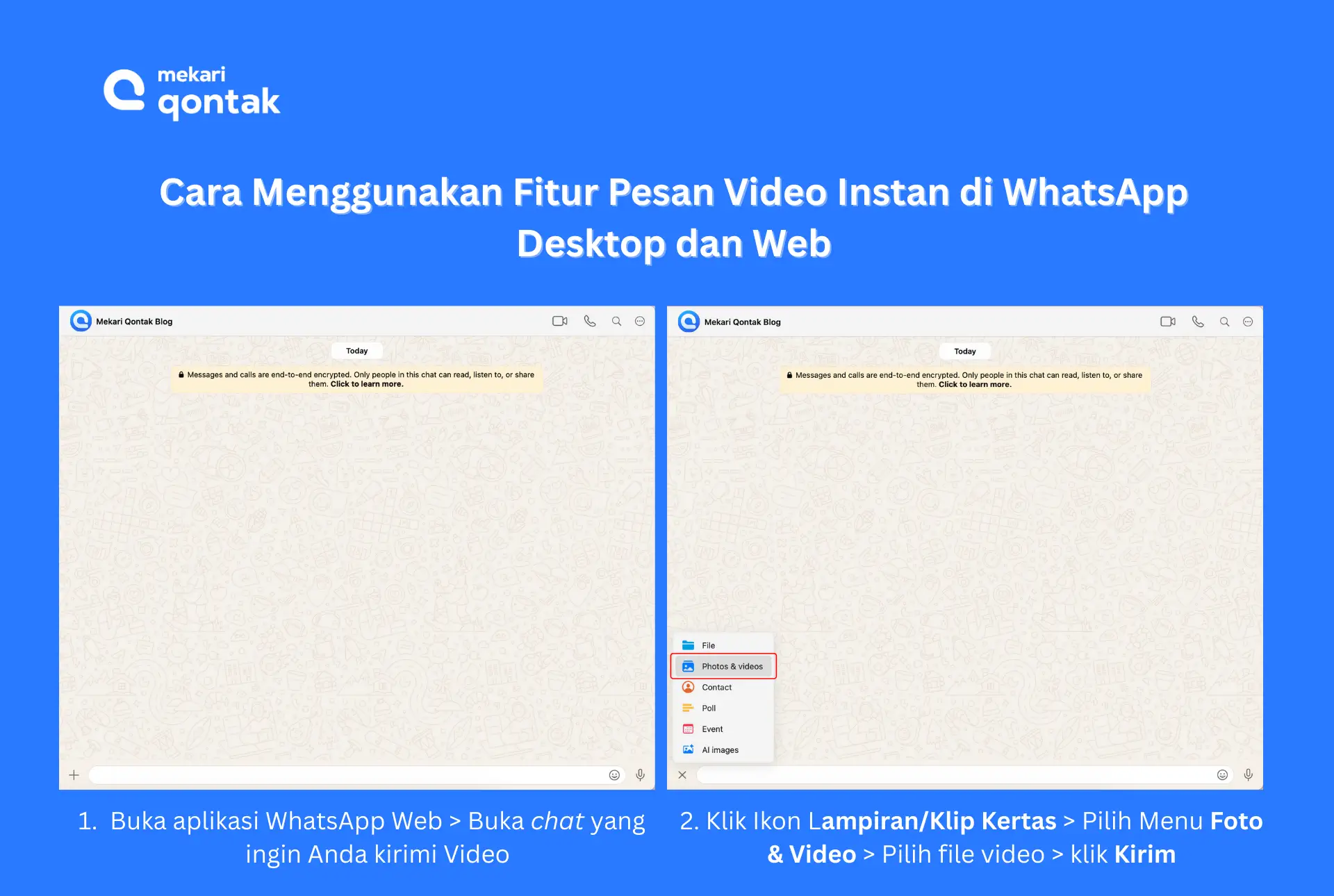 Ilustrasi Cara Menggunakan Fitur Pesan Video Instan di WhatsApp Desktop dan Web Cara Menggunakan Fitur Pesan Video Instan di WhatsApp Desktop dan Web