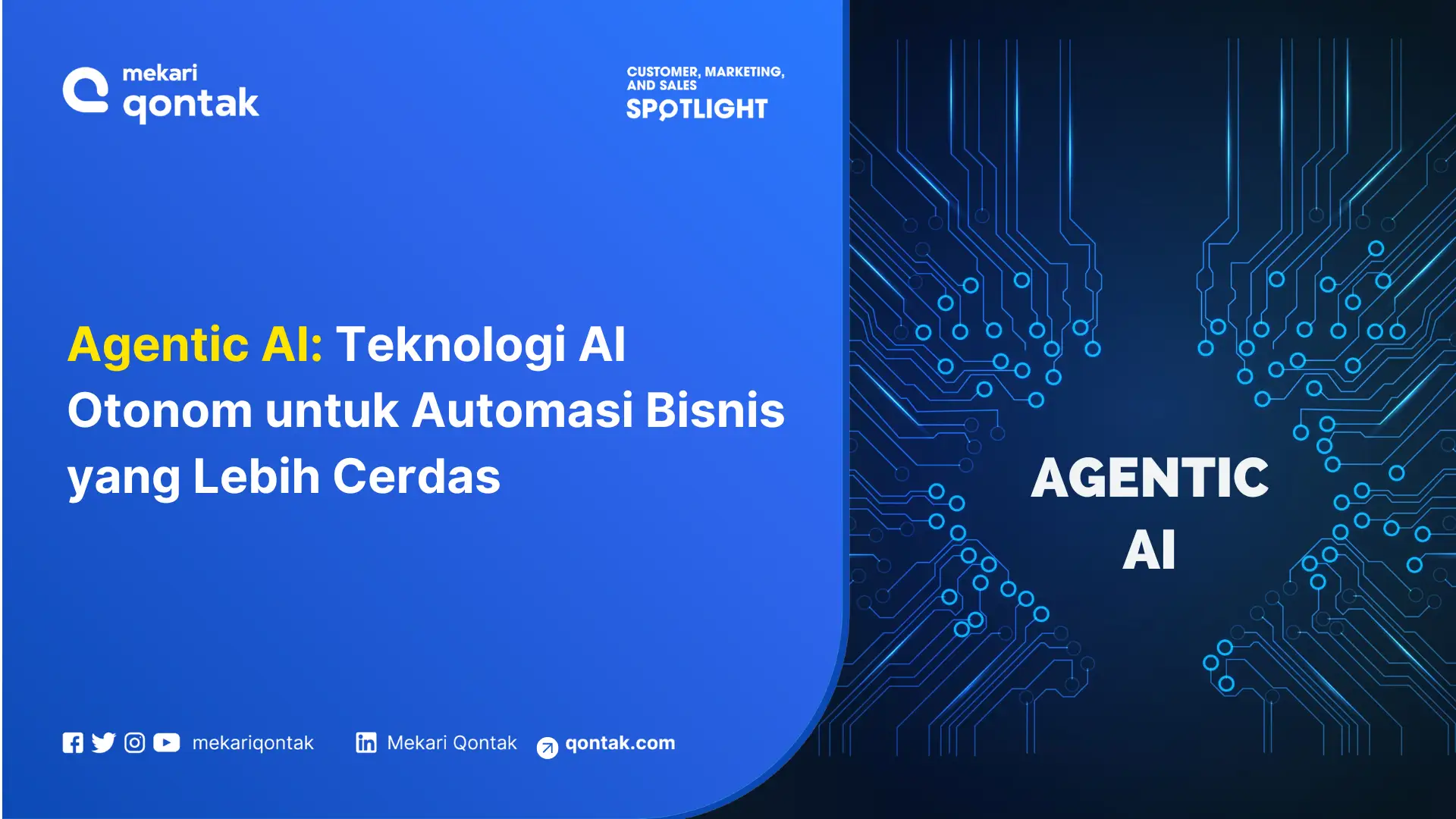 Agentic AI: Teknologi AI Otonom untuk Automasi Bisnis yang Lebih Cerdas