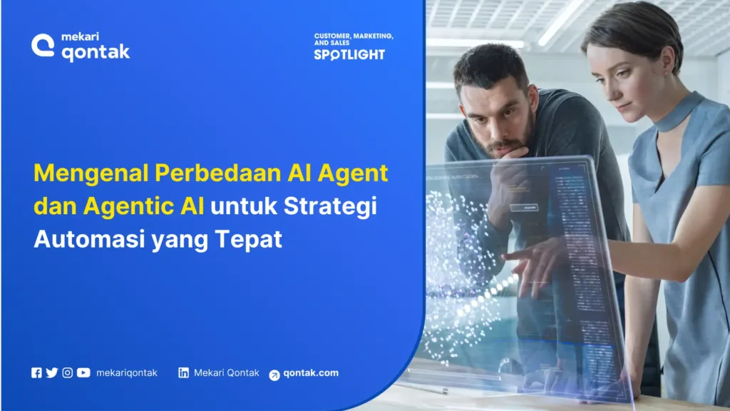 Mengenal Perbedaan AI Agent dan Agentic AI untuk Strategi Automasi yang Tepat (1) 10 Perbedaan AI Agent dan Agentic AI untuk Automasi Tugas Bisnis