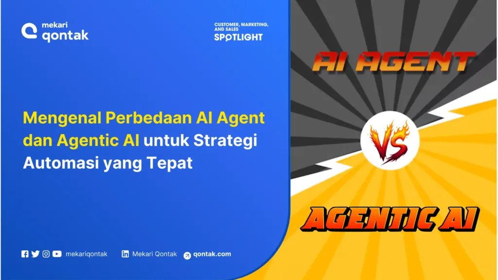 Mengenal Perbedaan AI Agent dan Agentic AI untuk Strategi Automasi yang Tepat