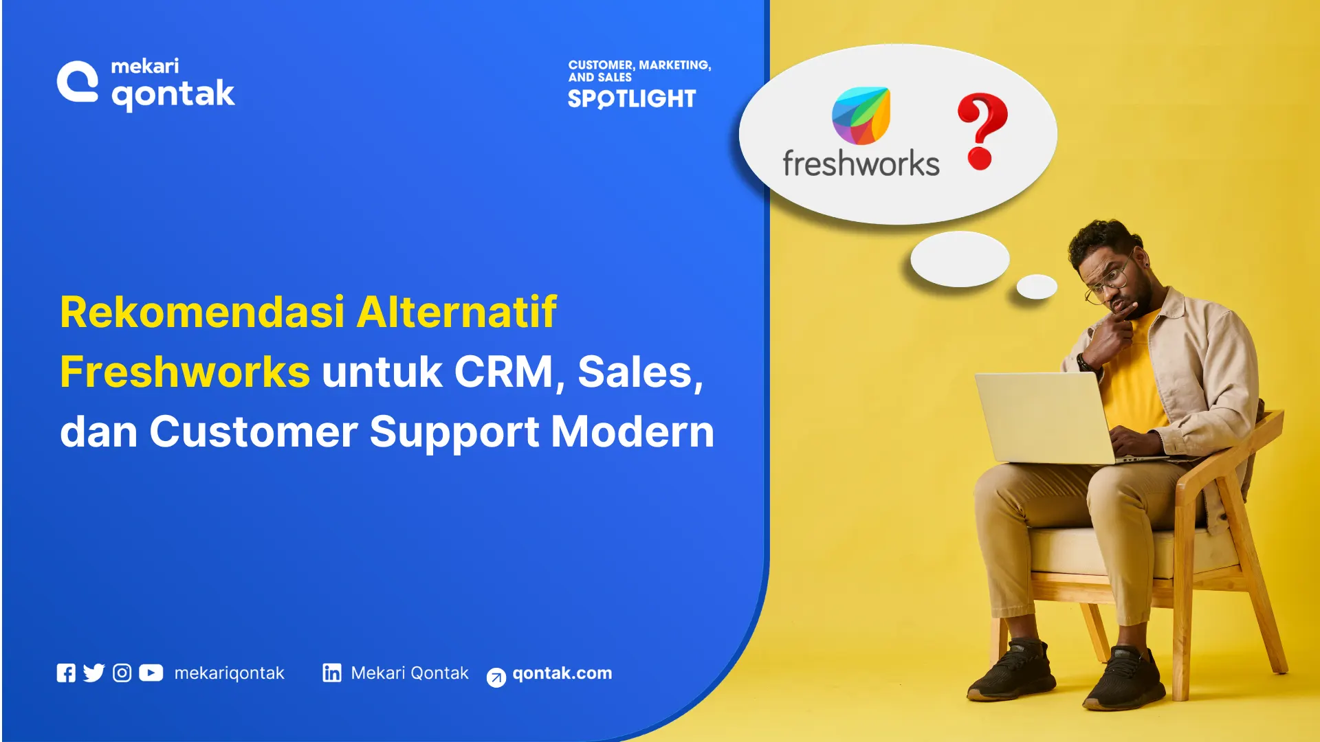 Rekomendasi Alternatif Freshworks untuk CRM, Sales, dan Customer Support Modern