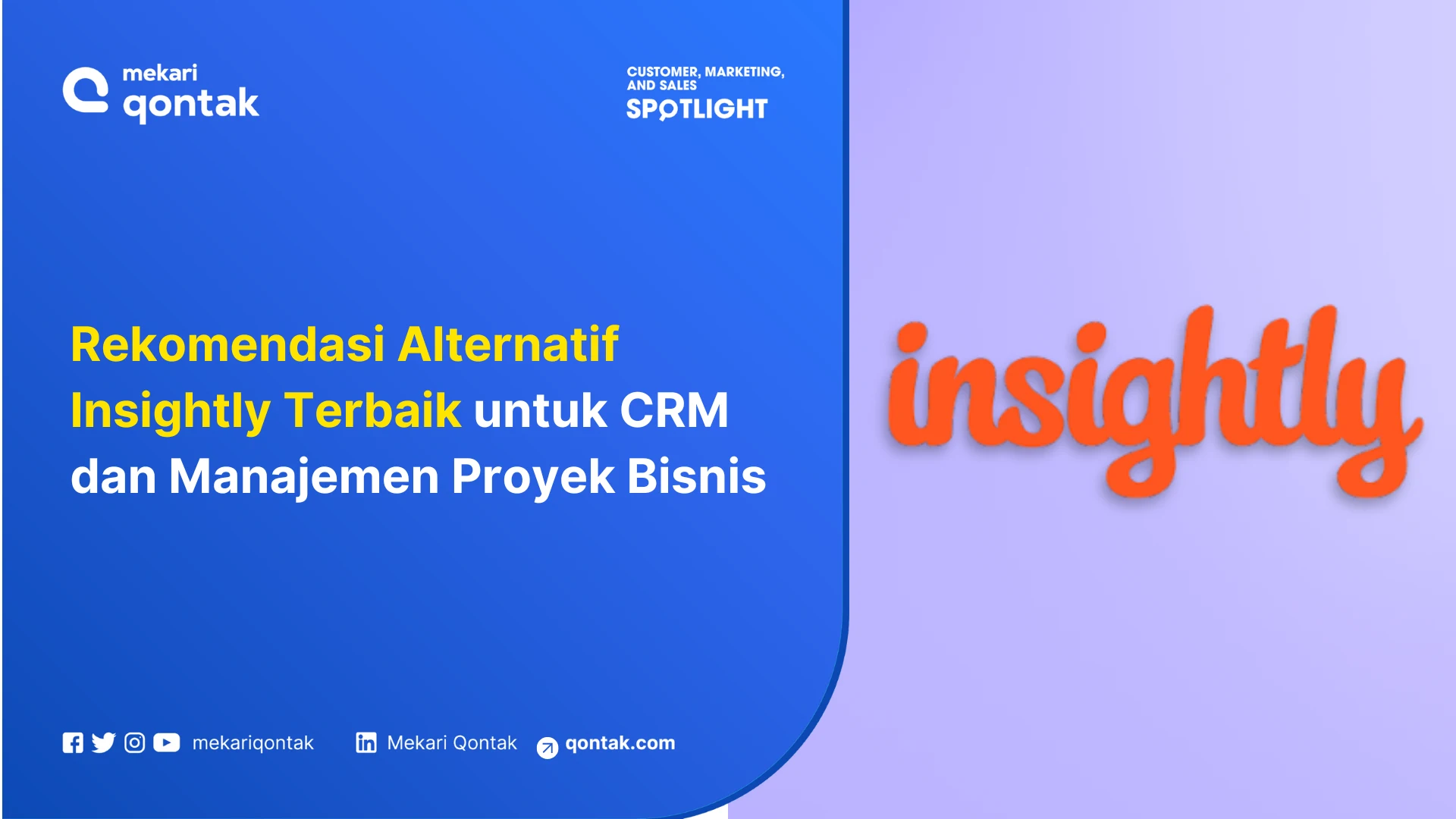 Rekomendasi Alternatif Insightly Terbaik untuk CRM dan Manajemen Proyek Bisnis