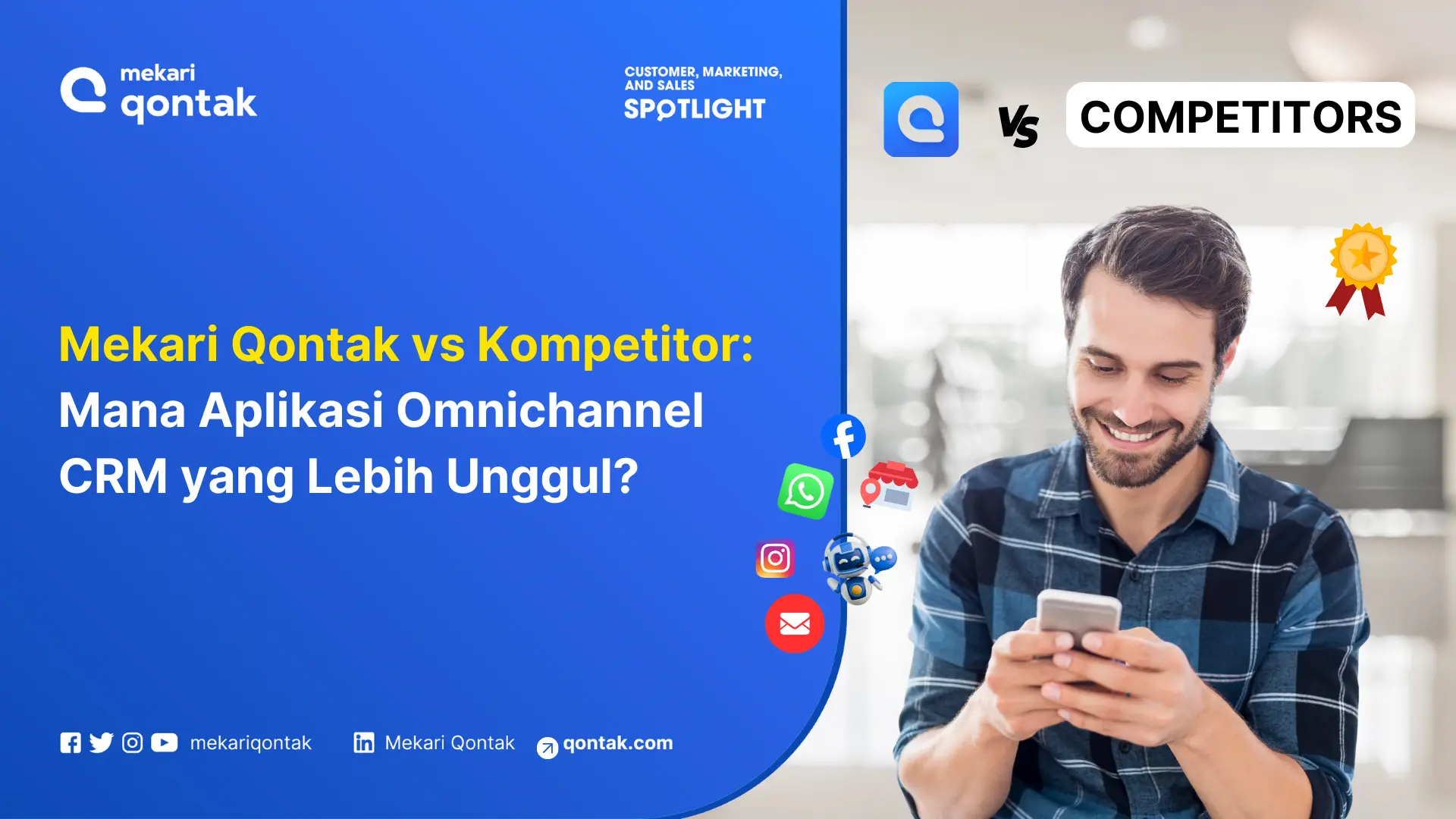 Mekari Qontak vs Kompetitor: Mana Aplikasi Omnichannel CRM yang Lebih Unggul?