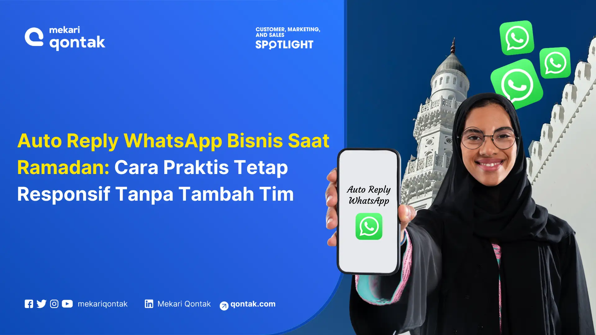 Auto Reply WhatsApp Bisnis Saat Ramadan: Cara Praktis Tetap Responsif Tanpa Tambah Tim