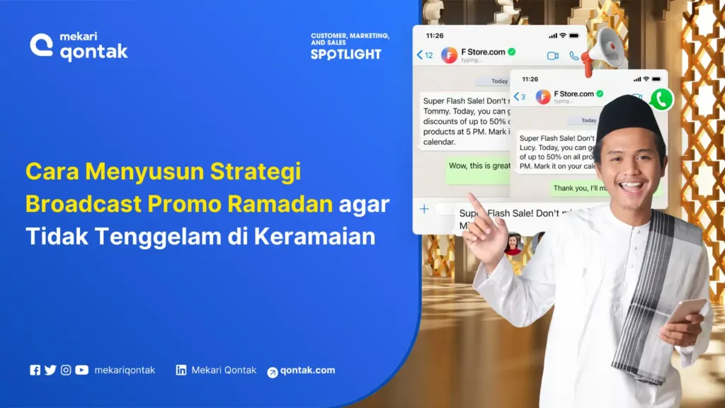 Cara Menyusun Strategi Broadcast Promo Ramadan agar Tidak Tenggelam di Keramaian Cara Menyusun Strategi Broadcast Promo Ramadan agar Tidak Tenggelam di Keramaian