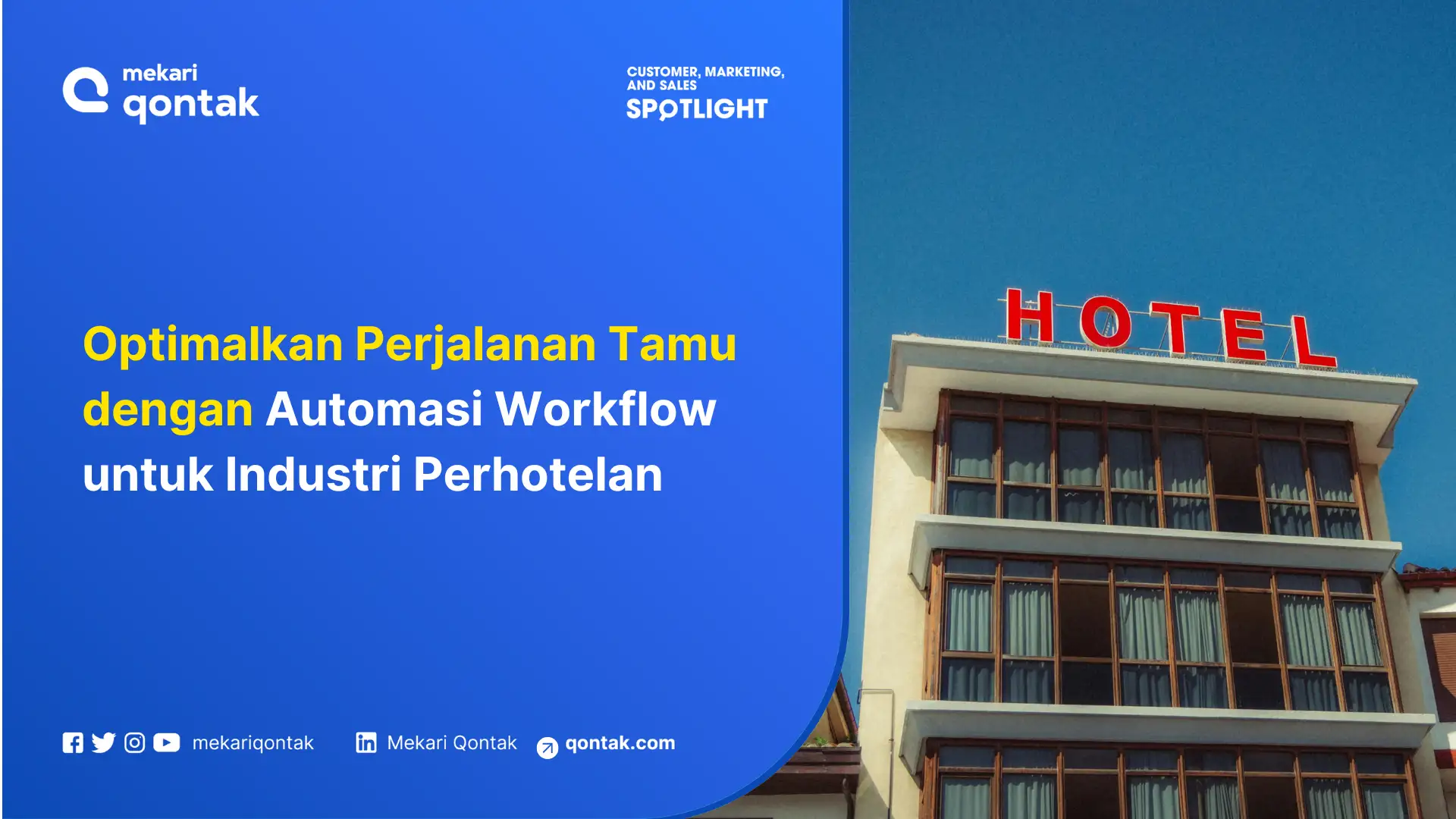 Optimalkan Perjalanan Tamu dengan Automasi Workflow untuk Industri Perhotelan
