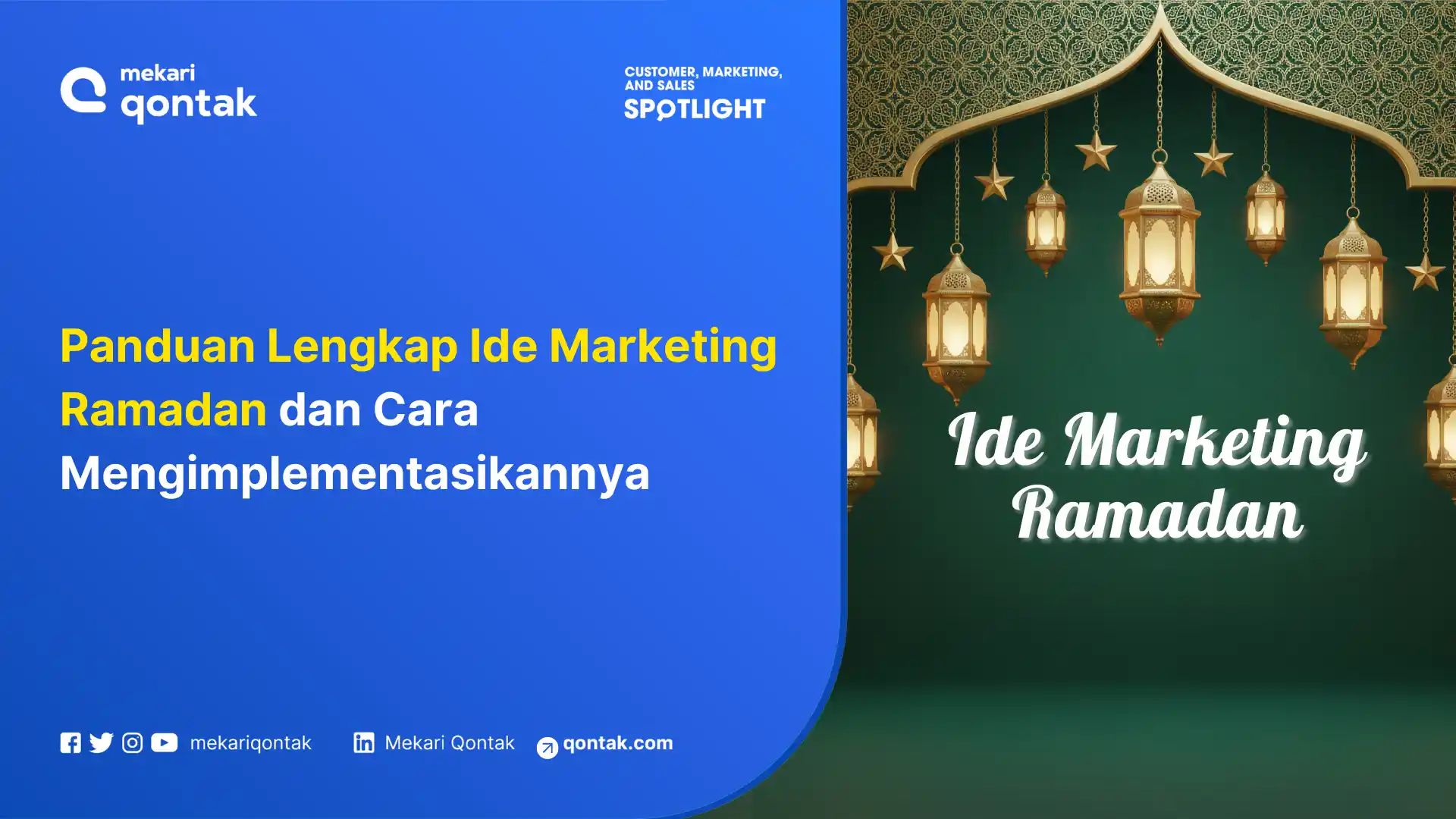 Panduan Lengkap Ide Marketing Ramadan dan Cara Mengimplementasikannya