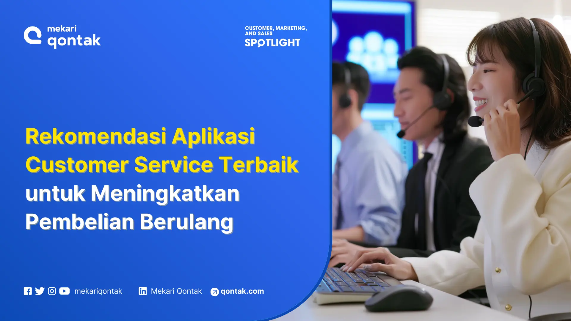 Rekomendasi Aplikasi Customer Service Terbaik untuk Meningkatkan Pembelian Berulang