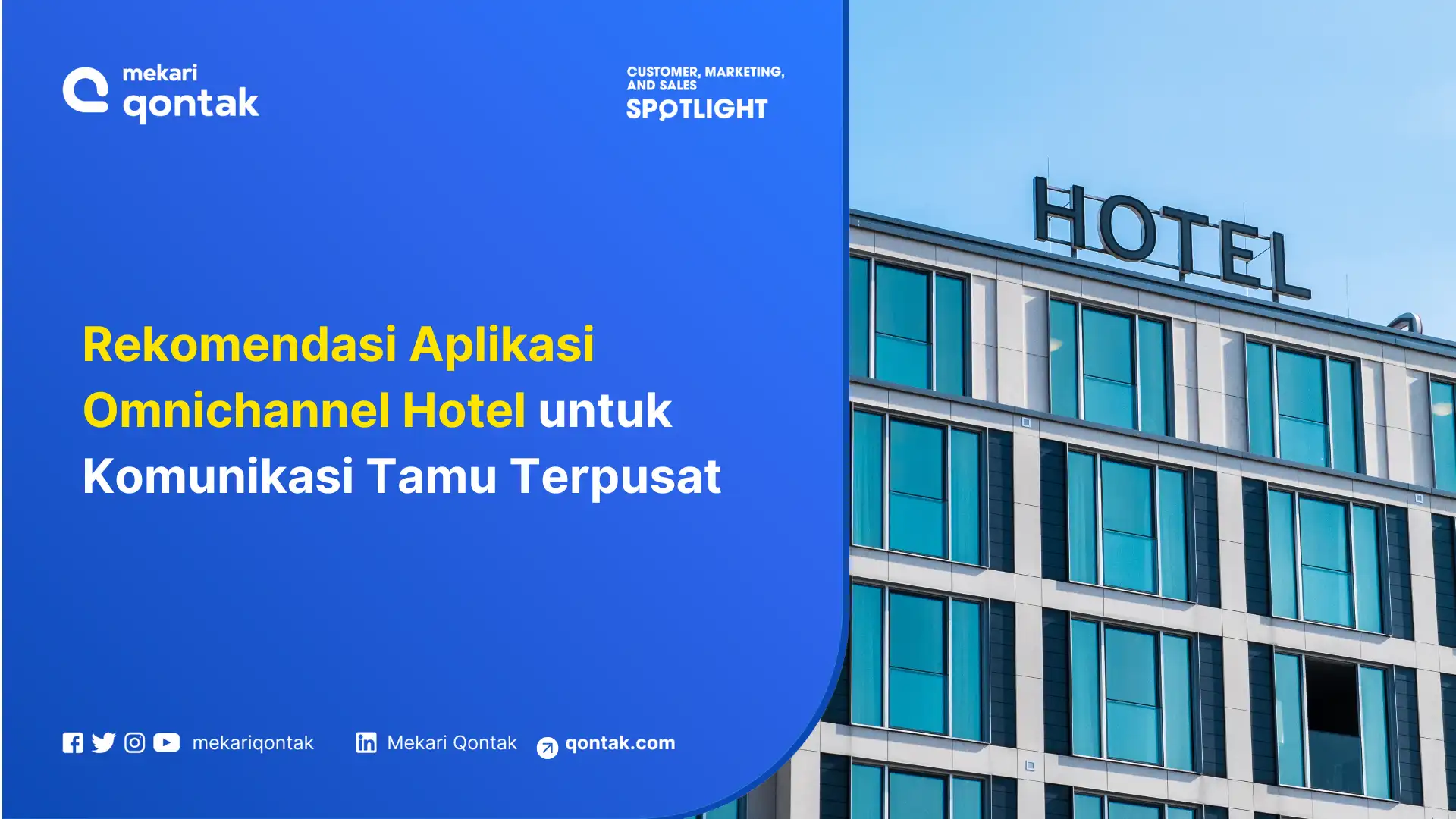 Rekomendasi Aplikasi Omnichannel Hotel untuk Komunikasi Tamu Terpusat