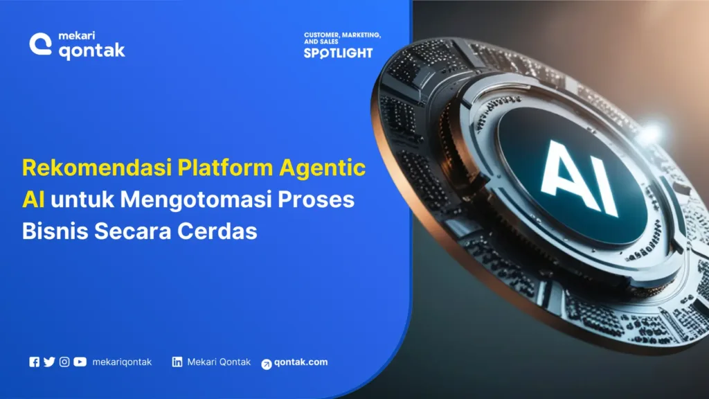 Rekomendasi Platform Agentic AI Terbaik untuk Mengotomasi Proses Bisnis Secara Cerdas Rekomendasi Platform Agentic AI Terbaik untuk Mengotomasi Proses Bisnis Secara Cerdas