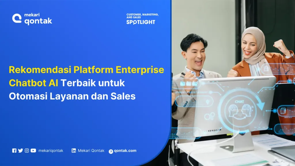 Rekomendasi Platform Enterprise Chatbot AI Terbaik untuk Otomasi Layanan dan Sales Rekomendasi Platform Enterprise Chatbot AI Terbaik untuk Otomasi Layanan dan Sales