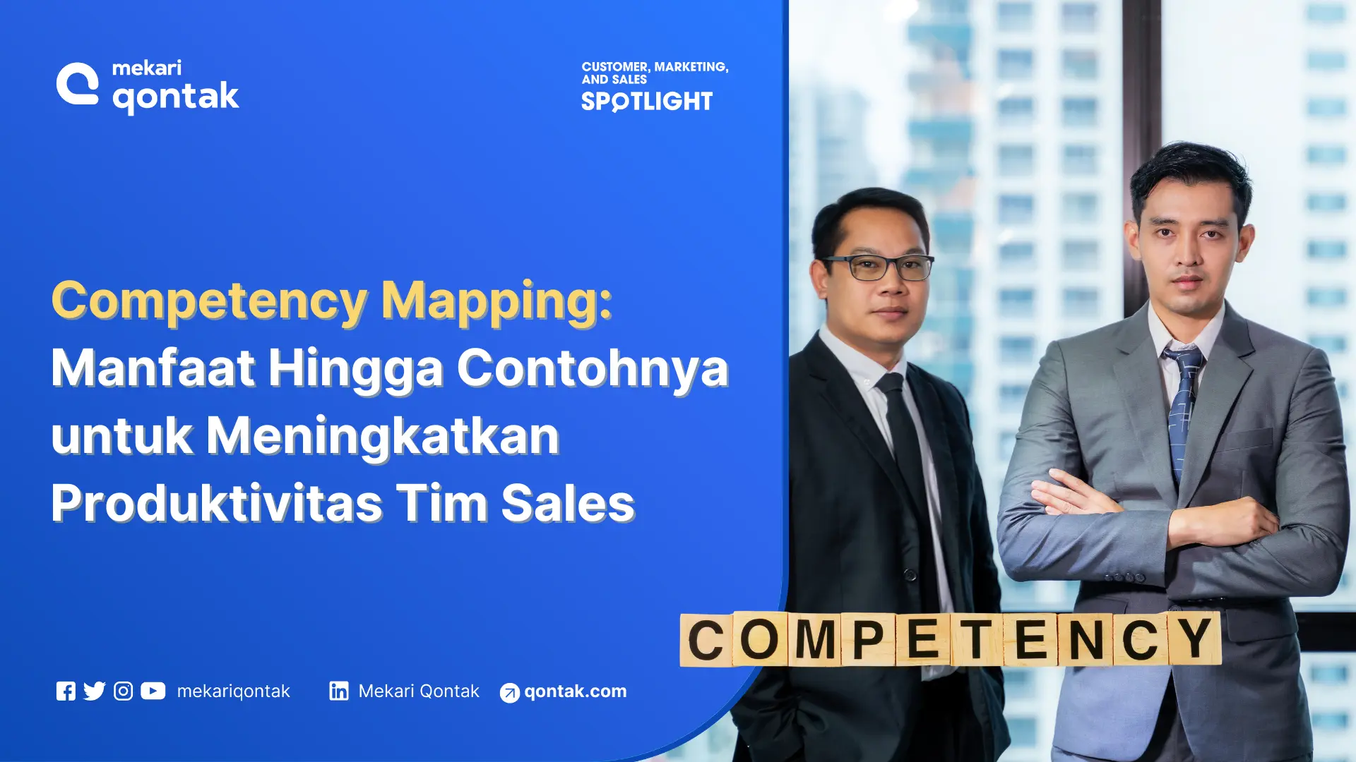 Competency Mapping Manfaat Hingga Contohnya untuk Meningkatkan Produktivitas Tim Sales