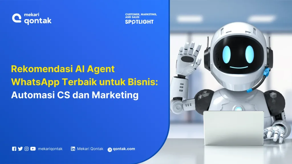 Rekomendasi AI Agent WhatsApp Terbaik untuk Bisnis Automasi CS dan Marketing Rekomendasi 10 AI Agent WhatsApp Terbaik untuk Bisnis: Automasi CS dan Marketing