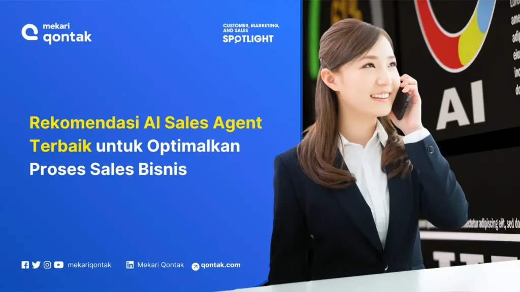 Rekomendasi AI Sales Agent Terbaik untuk Optimalkan Proses Sales Bisnis Rekomendasi AI Sales Agent Terbaik untuk Optimalkan Proses Sales Bisnis