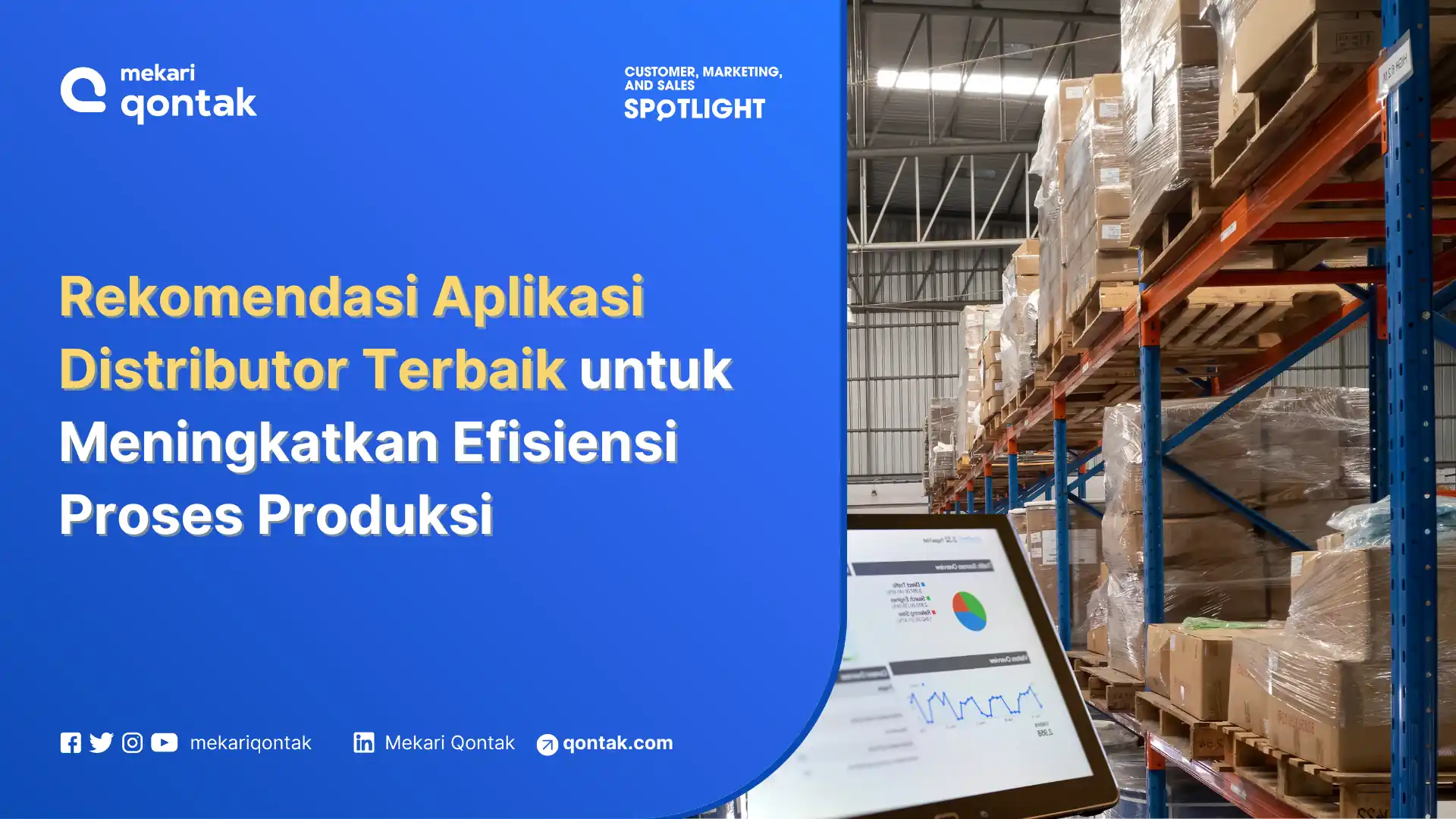8 Rekomendasi Aplikasi Distributor Terbaik untuk Meningkatkan Efisiensi Proses Produksi