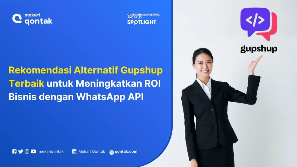Alternatif Gupshup terbaik untuk meningkatkan ROI bisnis dengan WhatsApp API Rekomendasi Alternatif Gupshup Terbaik untuk Meningkatkan ROI Bisnis dengan WhatsApp API