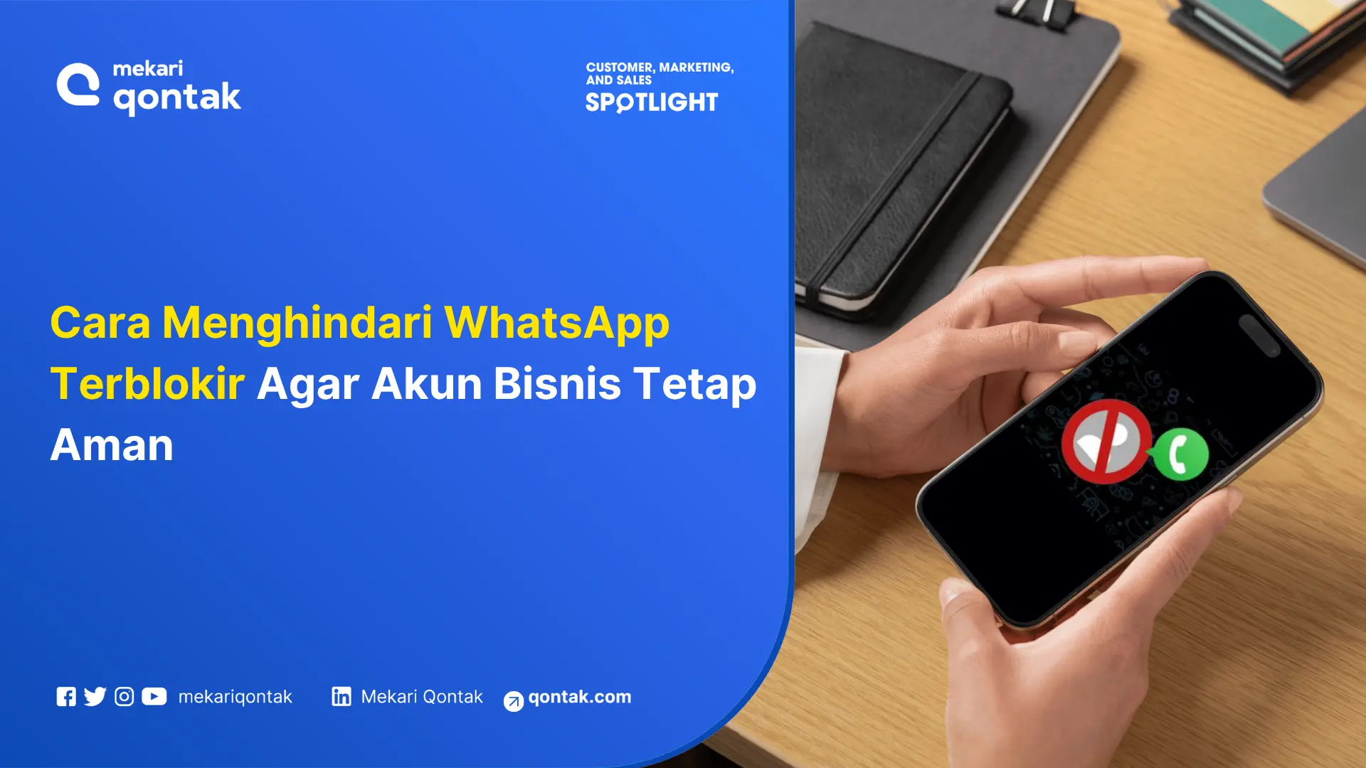 Cara Menghindari WhatsApp Terblokir Agar Akun Bisnis Tetap Aman