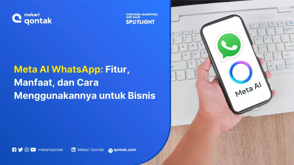 Meta AI WhatsApp Fitur, Manfaat, dan Cara Menggunakannya untuk Bisnis Meta AI WhatsApp: Fitur, Manfaat, dan Cara Menggunakannya untuk Bisnis