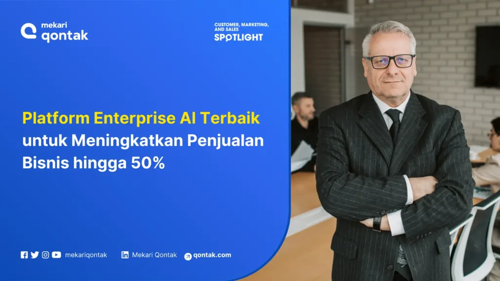 Platform Enterprise AI Terbaik untuk Meningkatkan Penjualan Bisnis hingga 50% Platform Enterprise AI Terbaik untuk Meningkatkan Penjualan Bisnis hingga 50%