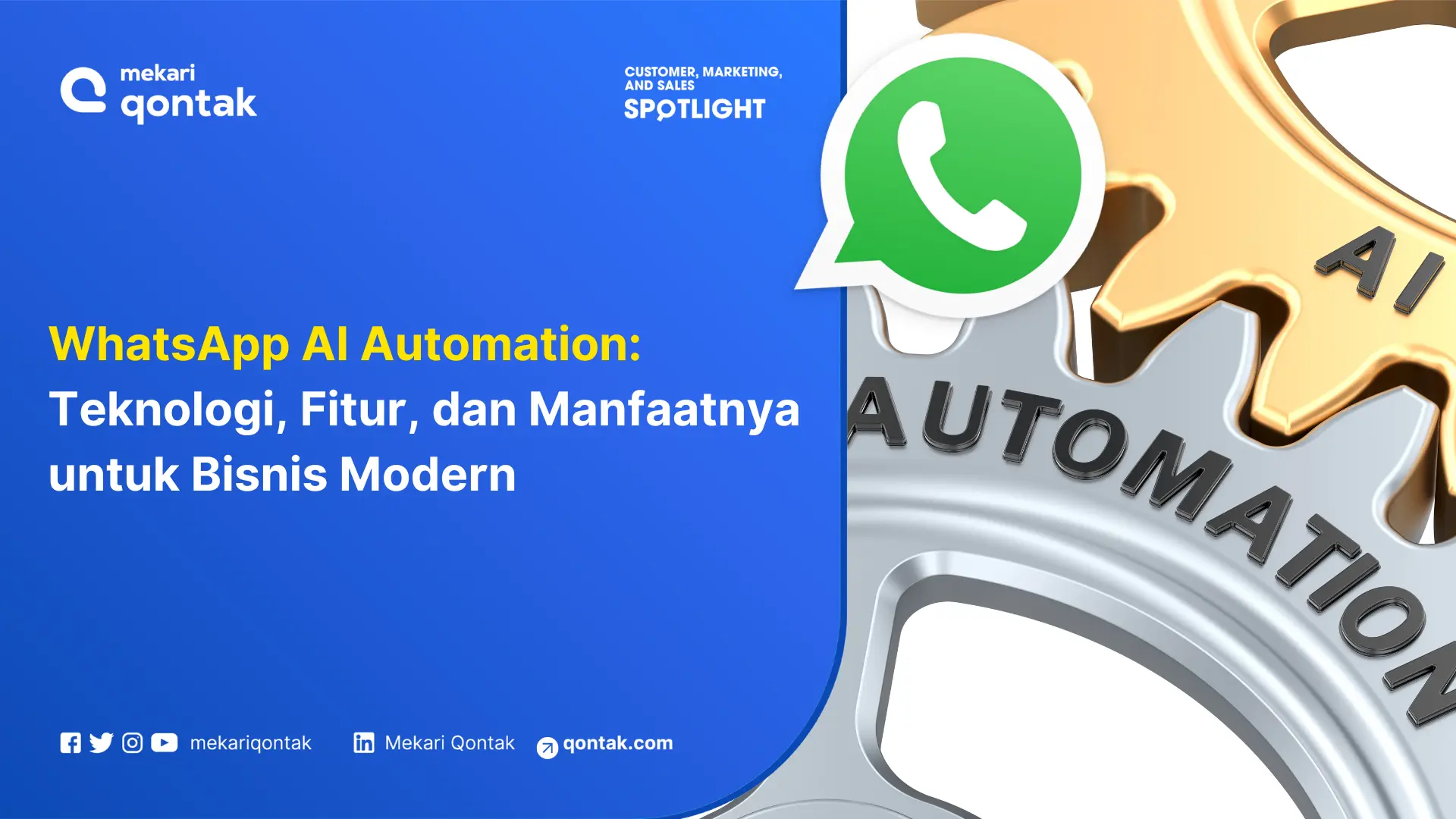 WhatsApp AI Automation: Teknologi, Fitur, dan Manfaatnya untuk Bisnis Modern