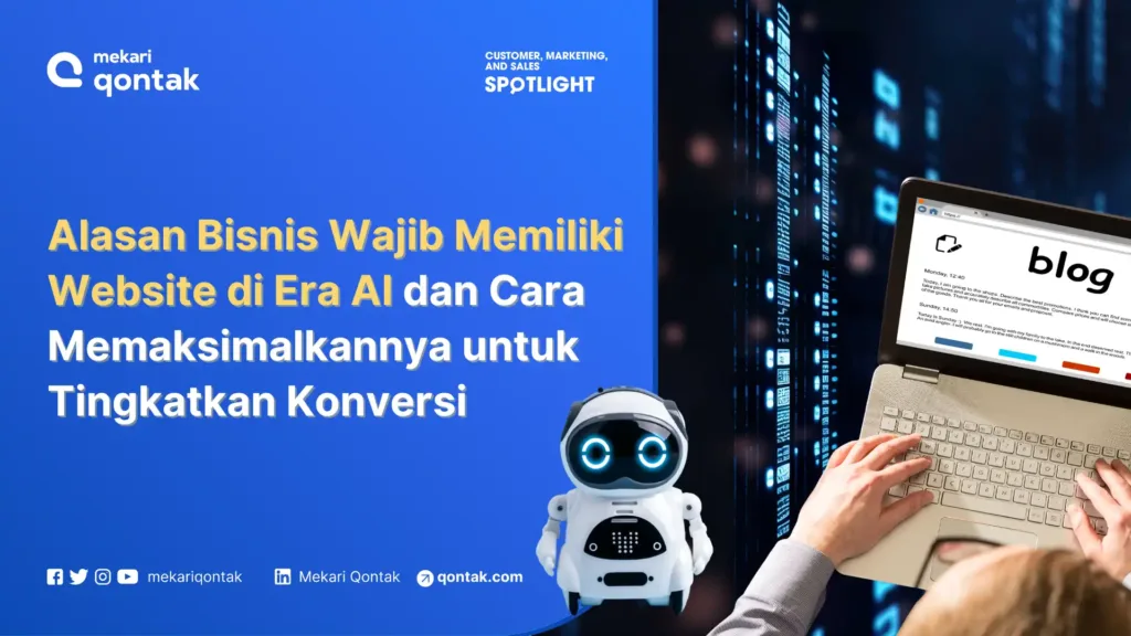 Alasan Bisnis Wajib Memiliki Website di Era AI dan Cara Memaksimalkannya untuk Tingkatkan Konversi Alasan Bisnis Wajib Memiliki Website di Era AI dan Cara Memaksimalkannya untuk Tingkatkan Konversi