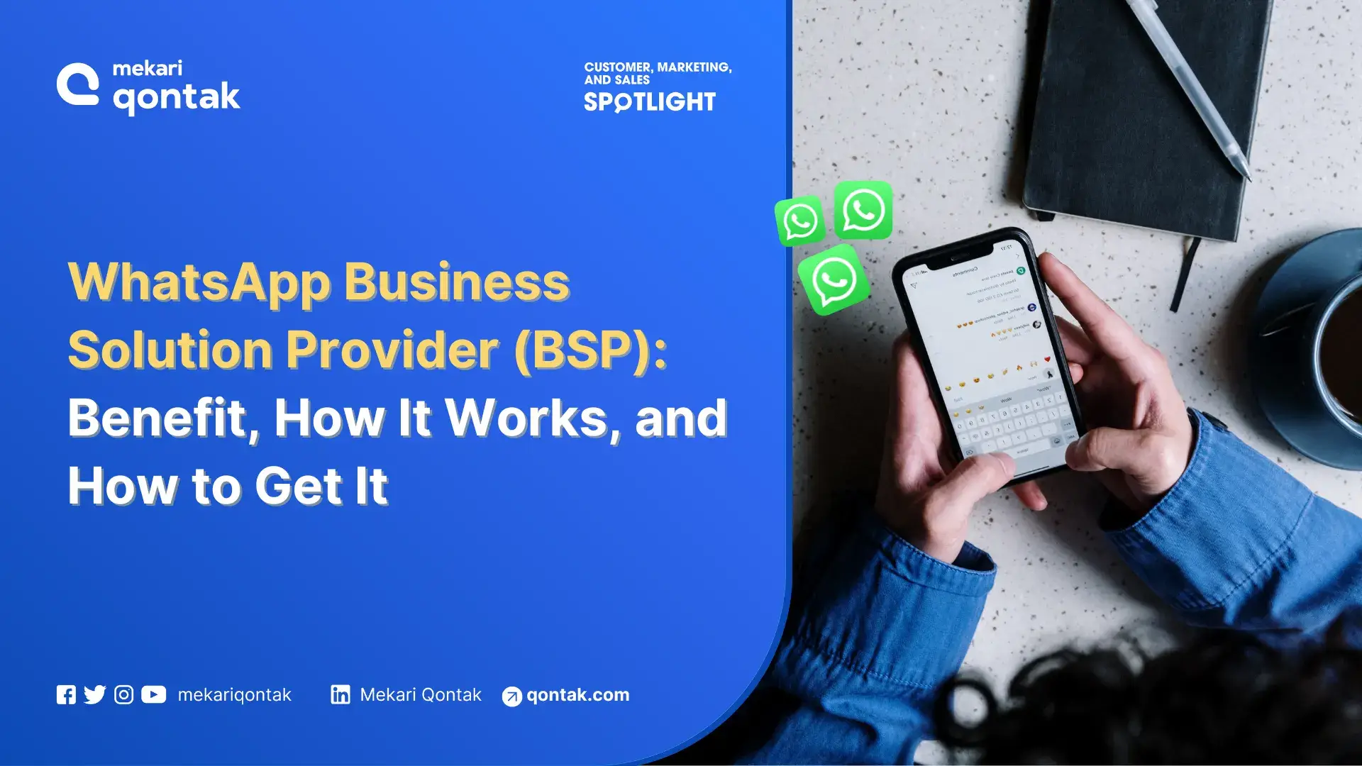 WhatsApp Business Solution Provider (BSP): Benefit, How It Works, and How to Get It