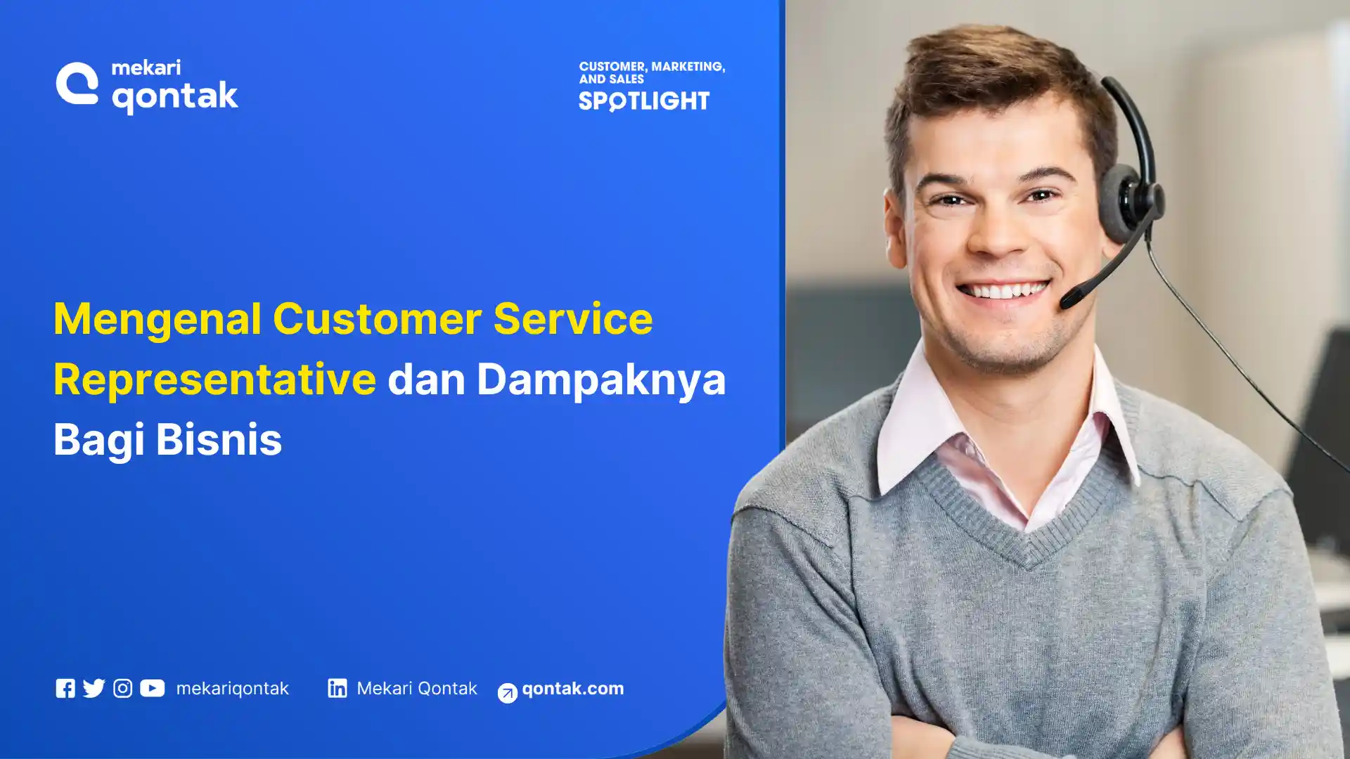Mengenal Customer Service Representative dan Dampaknya Bagi Bisnis