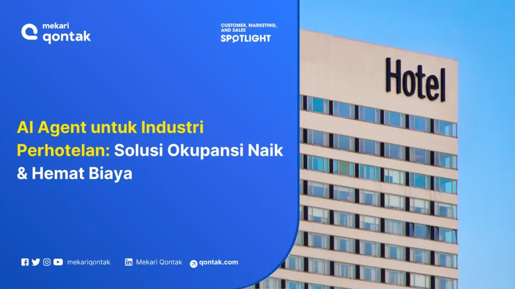 AI Agent untuk Industri Perhotelan Solusi Okupansi Naik & Hemat Biaya AI Agent untuk Industri Perhotelan: Solusi Okupansi Naik & Hemat Biaya