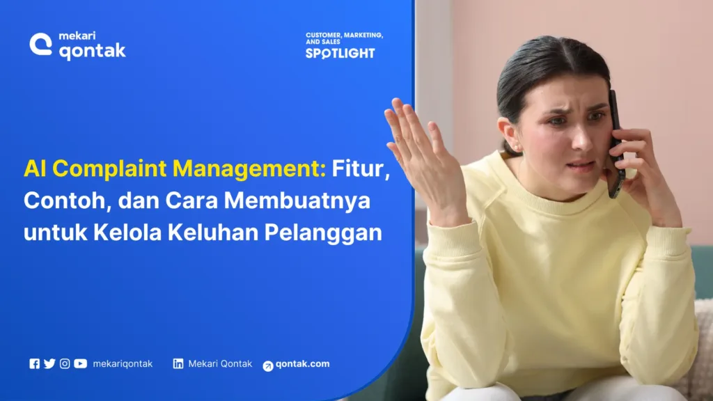 AI Complaint Management Fitur, Contoh, dan Cara Membuatnya untuk Kelola Keluhan Pelanggan AI Complaint Management: Fitur, Contoh, dan Cara Membuatnya untuk Kelola Keluhan Pelanggan