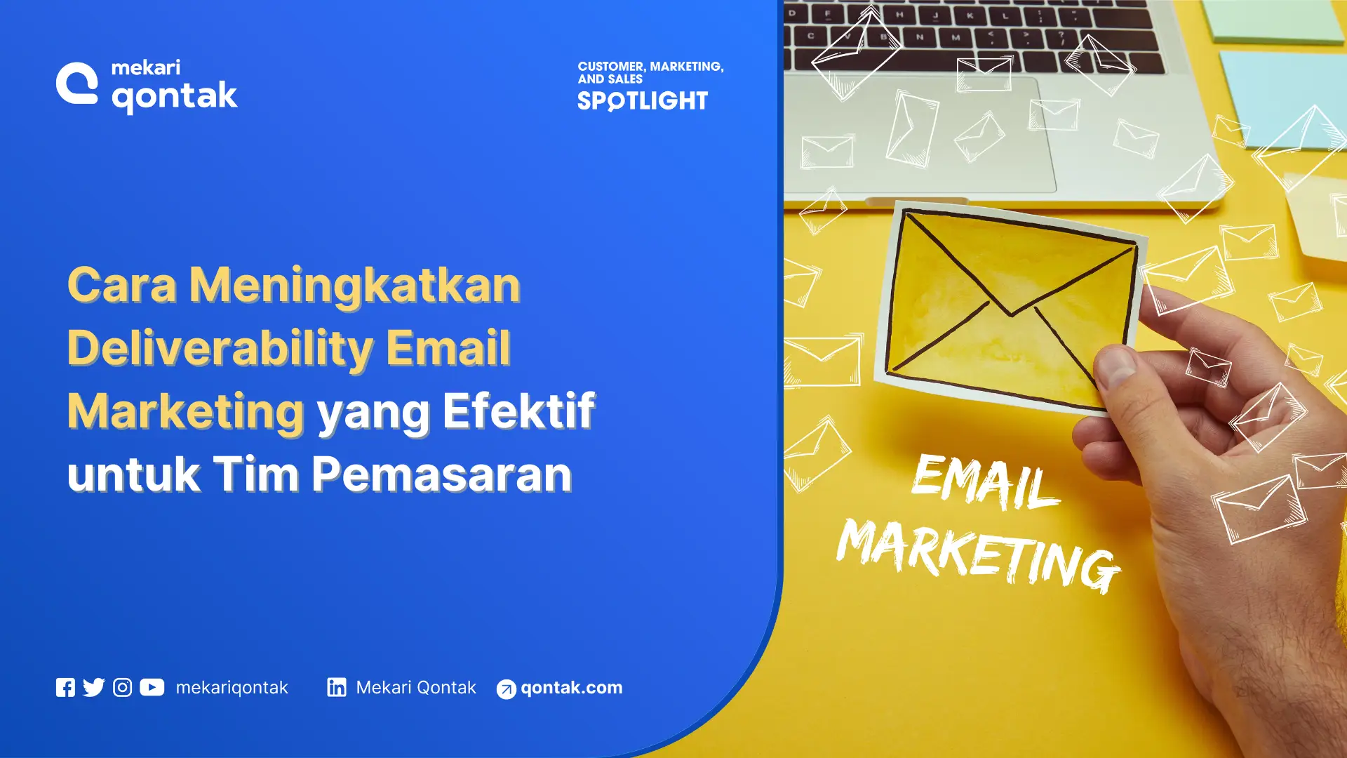 Cara Meningkatkan Deliverability Email Marketing untuk Meningkatkan Retensi Pelanggan