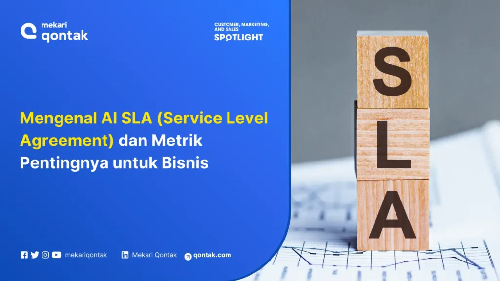 Mengenal AI SLA (Service Level Agreement) dan Metrik Pentingnya untuk Bisnis Mengenal AI SLA (Service Level Agreement) dan Metrik Pentingnya untuk Bisnis