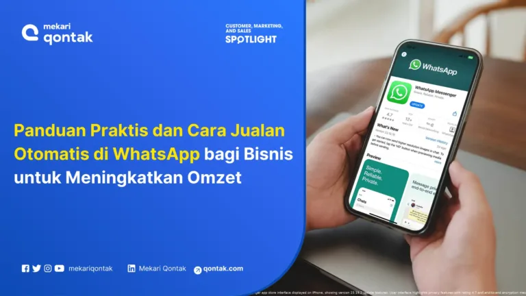 7 Cara Jualan Otomatis di WhatsApp untuk Naikkan Pendapatan Bisnis