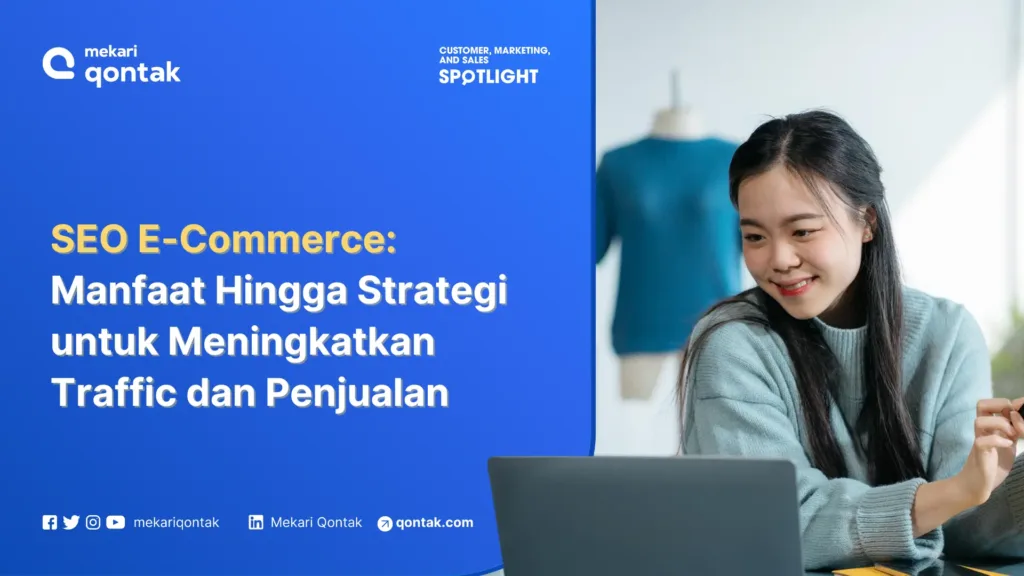 SEO E-Commerce Manfaat Hingga Strategi untuk Meningkatkan Traffic dan Penjualan SEO E-Commerce Manfaat Hingga Strategi untuk Meningkatkan Traffic dan Penjualan