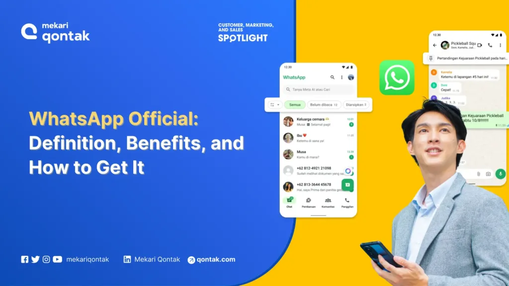 WhatsApp Official Definition, Benefits, and How to Get It WhatsApp Official: Definition, Benefits, and How to Get It