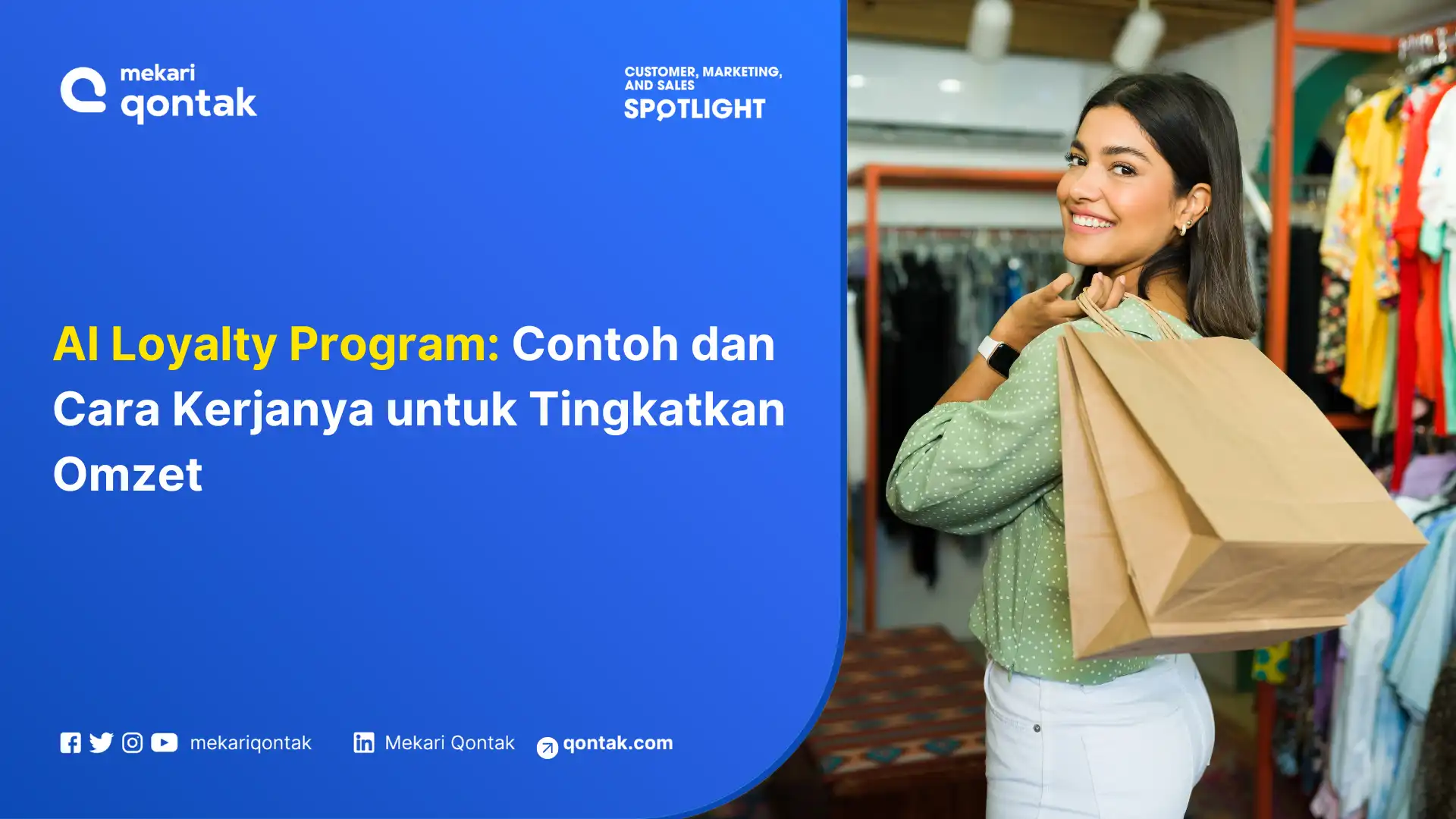 AI Loyalty Program: Contoh dan Cara Kerjanya untuk Tingkatkan Omzet
