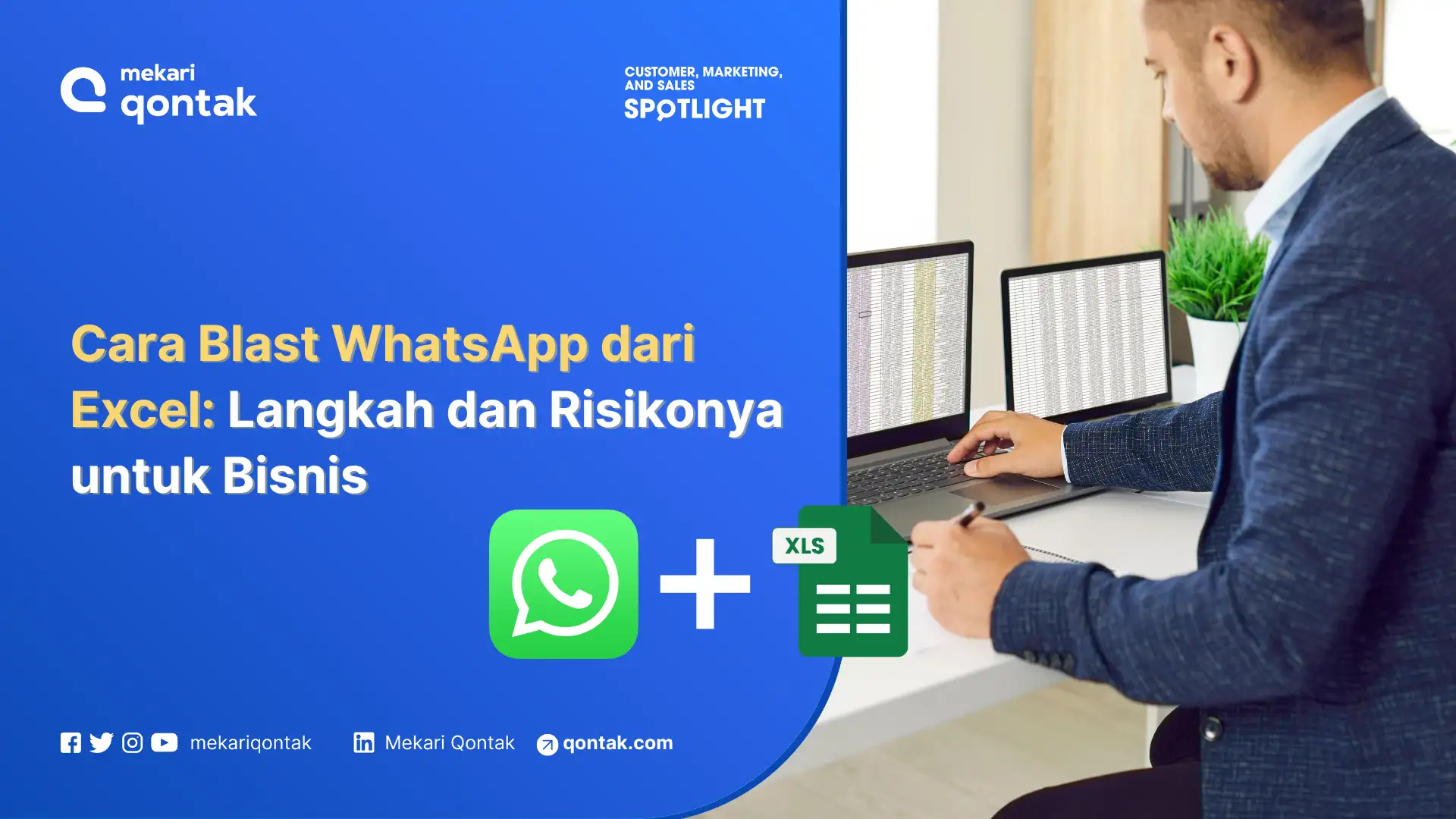 Cara Blast WhatsApp dari Excel Langkah dan Risikonya untuk Bisnis
