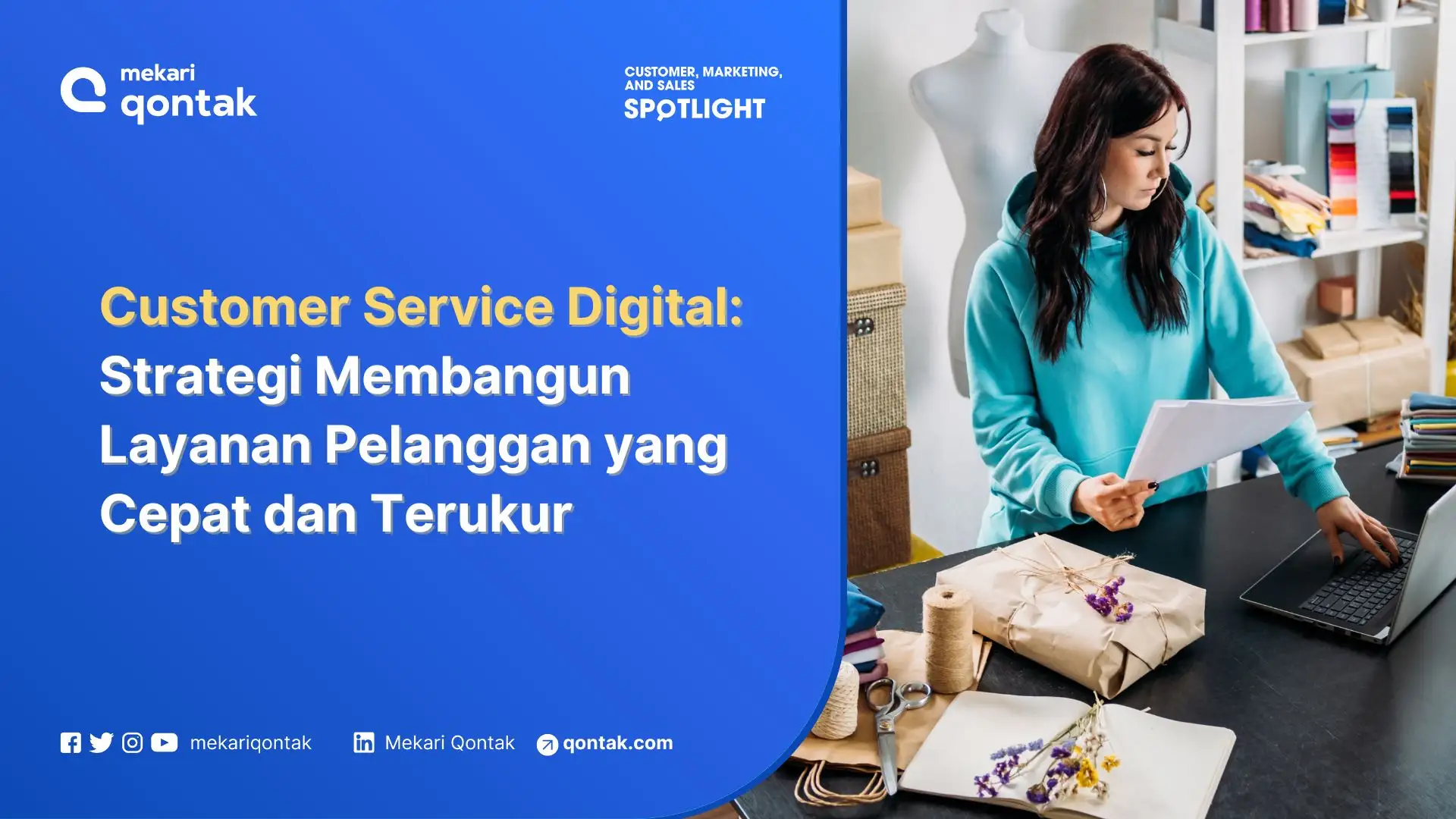 Customer Service Digital: Strategi Membangun Layanan Pelanggan yang Cepat dan Terukur