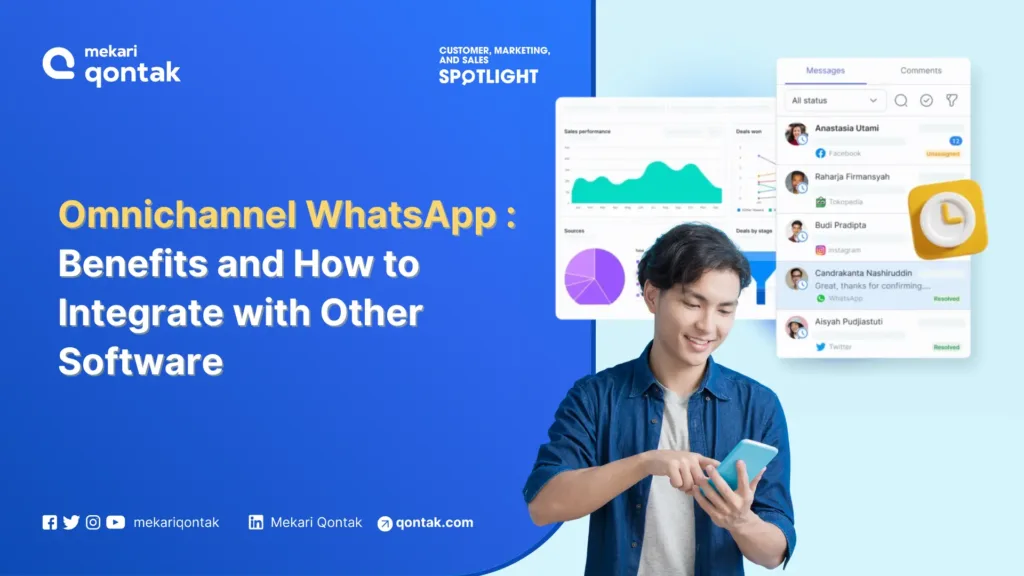 Omnichannel WhatsApp Benefits and How to Integrate with Other Software Omnichannel WhatsApp: Benefits and How to Integrate with Other Software