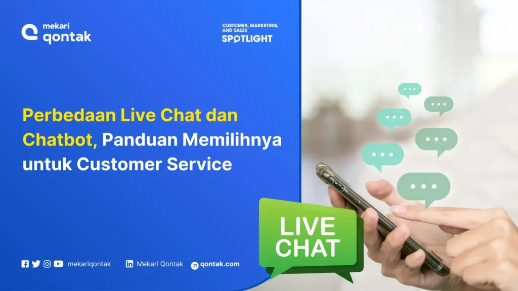 Perbedaan Live Chat dan Chatbot, Panduan Memilihnya untuk Customer Service Perbedaan Live Chat dan Chatbot, Panduan Memilihnya untuk Customer Service