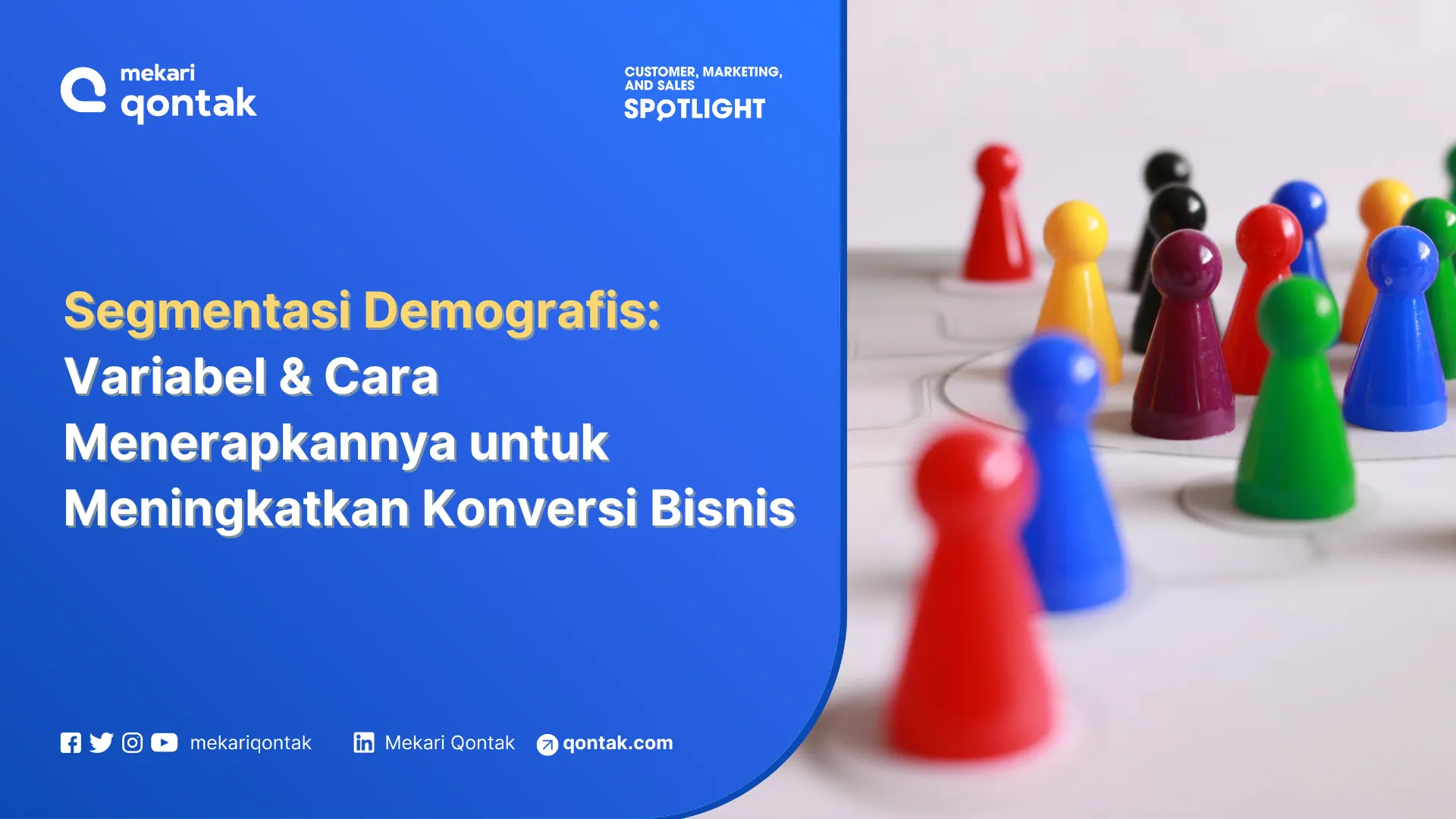 Segmentasi Demografis: Variabel dan Cara Menerapkannya untuk Meningkatkan Konversi Bisnis
