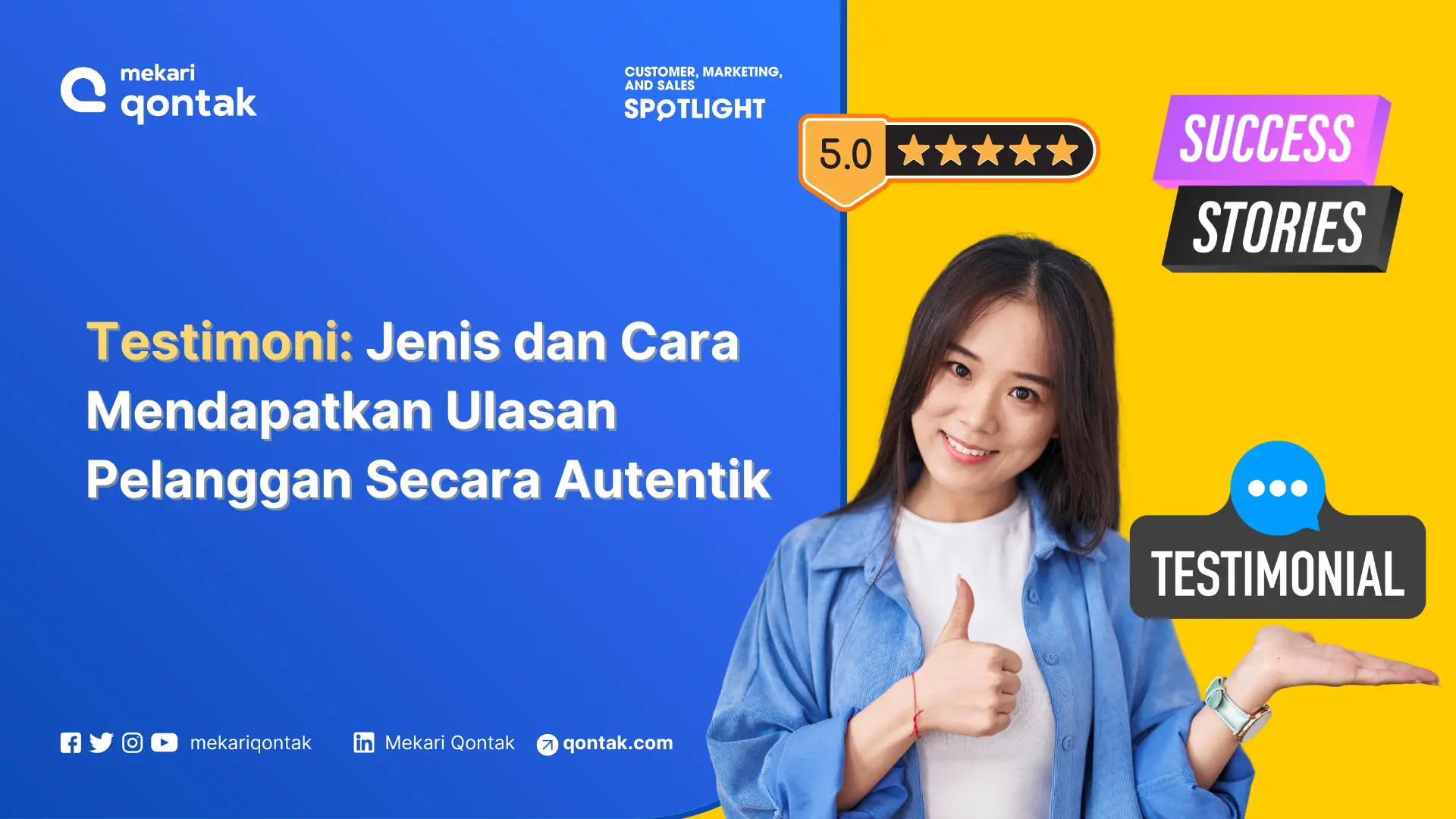 Testimoni: Jenis dan Cara Mendapatkan Ulasan Pelanggan Secara Autentik